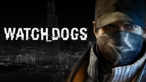 Watch Dogs free download