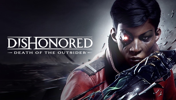 Dishonored Death of the Outsider