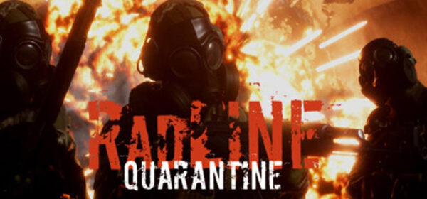 Radline Quarantine