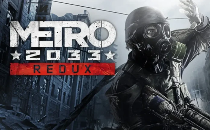Metro 2033 Redux