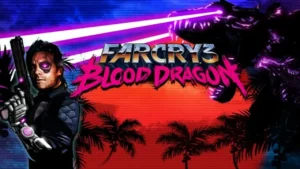 Far cry 3 Blood Dragon free