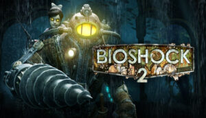 تحميل لعبة BioShock 2 Remastered للكمبيوتر كاملة من ميديا فاير - Wifi4Games