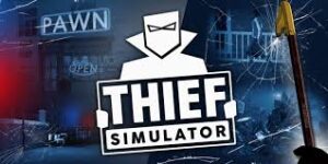 تحميل لعبة Thief Simulator للكمبيوتر كاملة من ميديا فاير...
